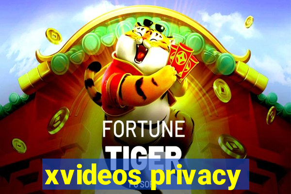 xvideos privacy